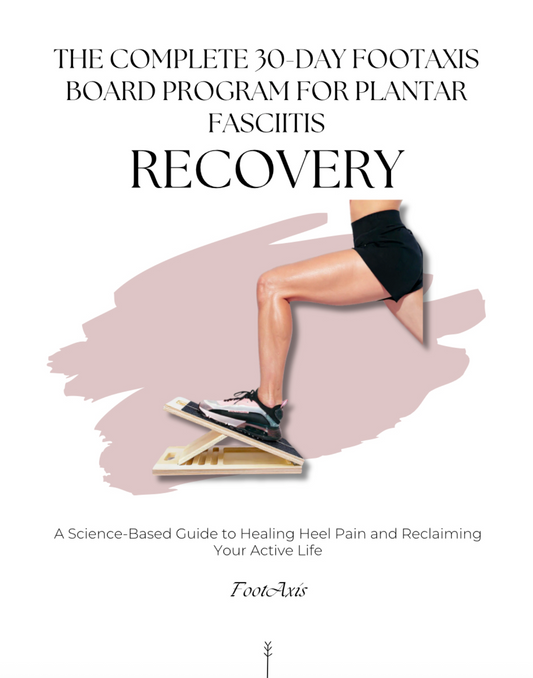 The Complete 30 Day Recovery Program for Plantar Fasciitis